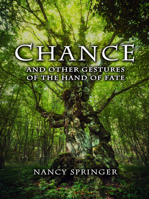 Title details for Chance by Nancy Springer - Available